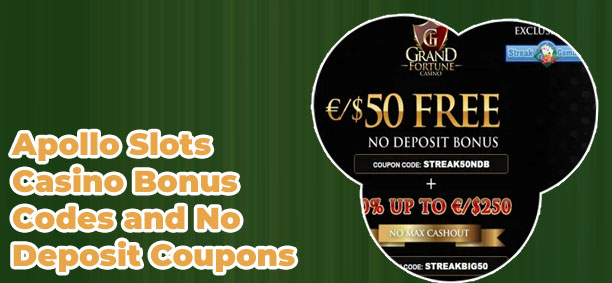Apollo slots no deposit bonus codes