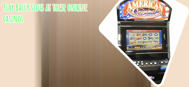 Bally slots