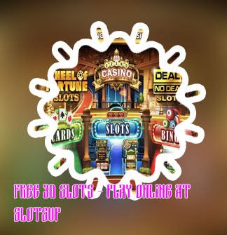 Free 3d slot games