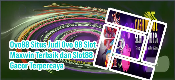 Ovo88 slot