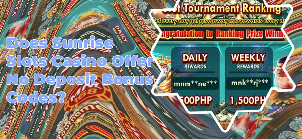 Sunrise slots
